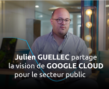 La vision de Google Cloud pour le secteur public